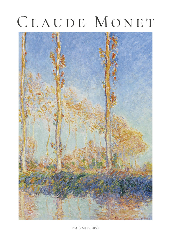 Claude Monet POPLARS, 1891