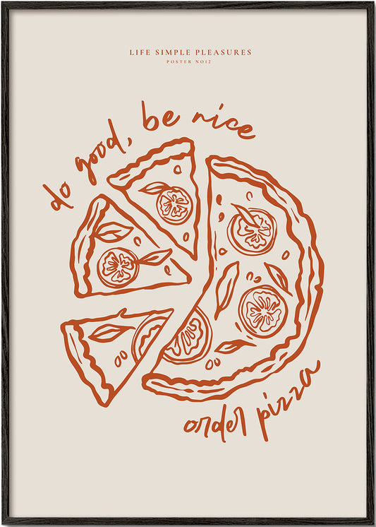 Life Simple simple pleasures - Pizza