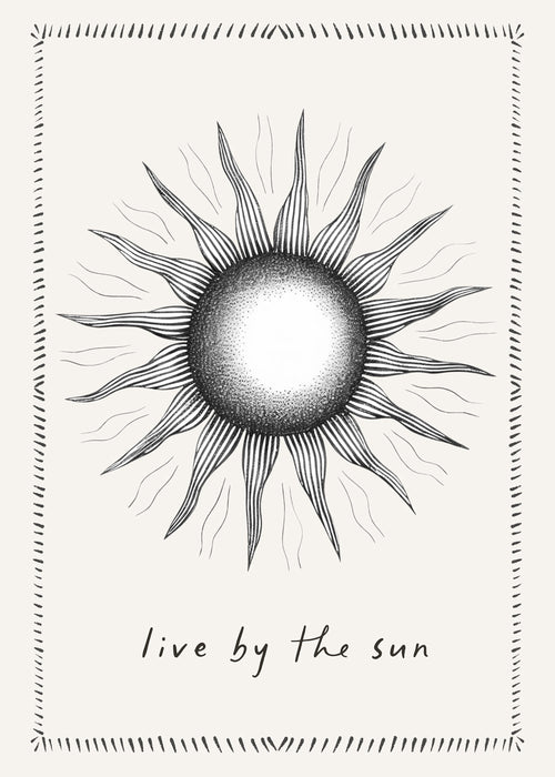 Live by the sun