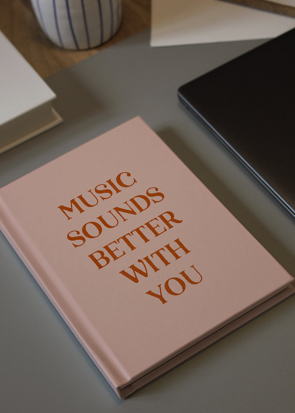 Music sounds better with you